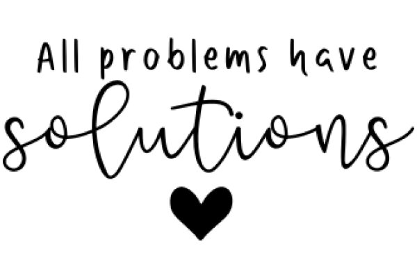 Inspirational Quote: All Problems Have Solutions