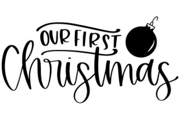 Our First Christmas: A Festive Greeting