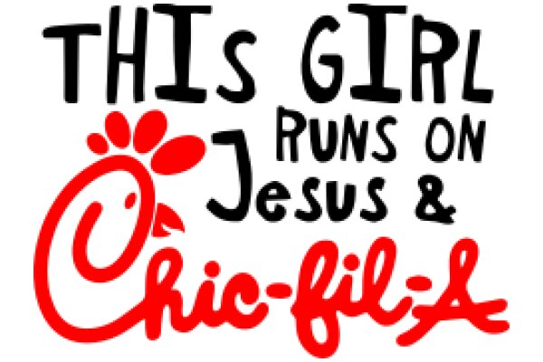 This Girl Runs on Jesus & Chic-Fil-A