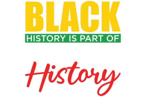 Black History Is Part of History