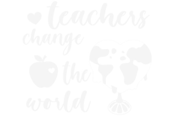 Teachers: The Heart of the World