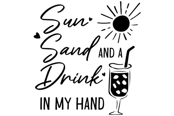 Sun, Sand, and a Drink in My Hand: A Summer Vacation Advertisement