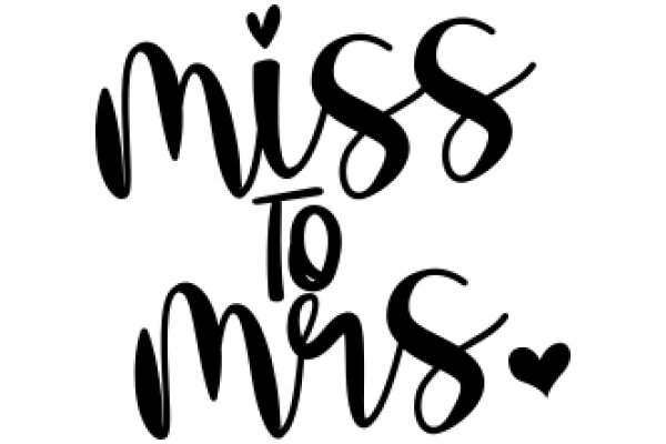 Miss to Mrs: A Graphic Expression of Love and Commitment