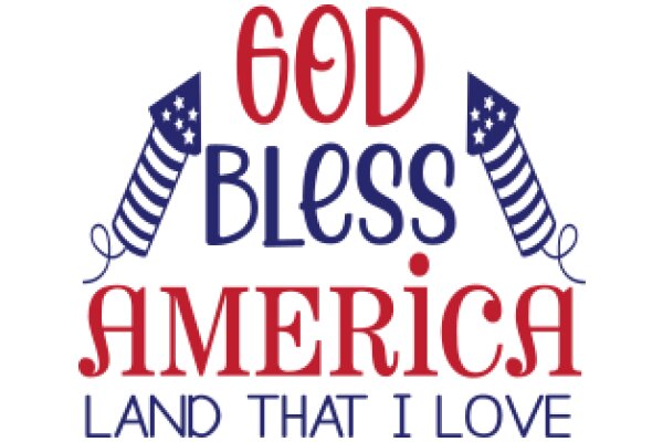 God Bless America: A Patriotic Affirmation