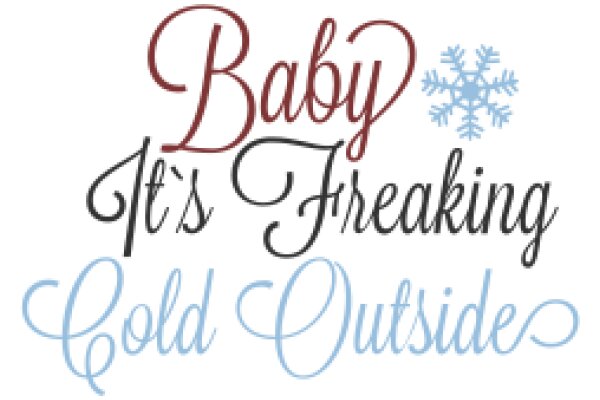 Baby's Cold Outside: A Heartwarming Story of a Chilly Winter Day