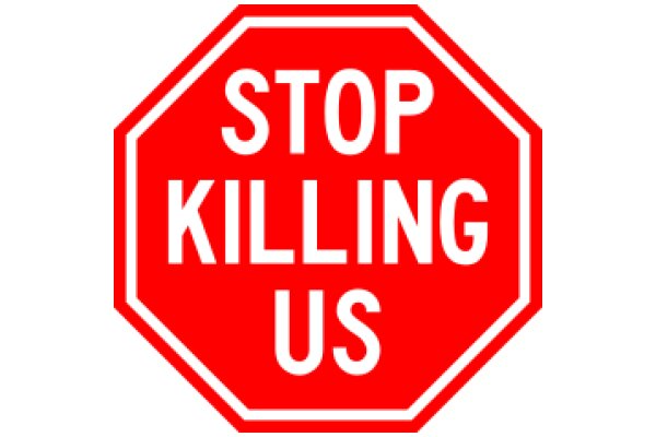 Stop Killing Us: A Call for Peace and Understanding