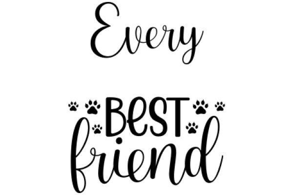 Every Best Friend: A Celebration of Canine Companionship