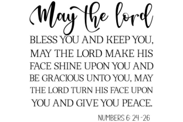 May the Lord Bless You and Keep You: A Prayer for Grace and Peace