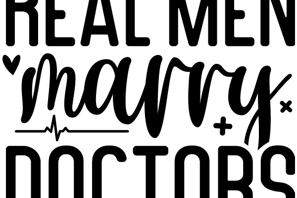 Real Men Marry Doctors: A Modern Take on Romance and Careers