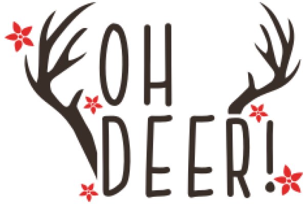 Oh Deer!: A Playful Take on the Iconic 'Oh Deer!' Slogan