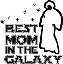 Best Mom in the Galaxy: A Tribute to the Unsung Heroes of Space