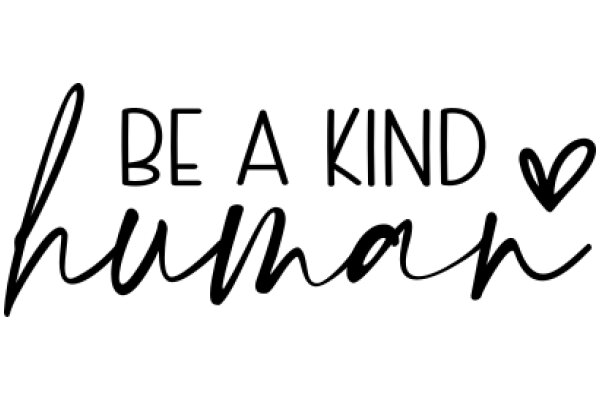 Inspirational Quote: 'Be a Kind Human'