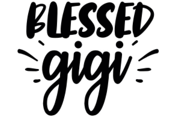 Blessed Gigi: A Graphic Design of a Positive Affirmation