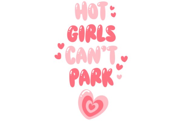 Hot Girls Can't Park: A Playful Take on Parking Challenges