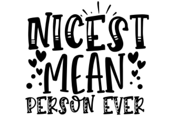 Nice Meaning: A Personal Ever