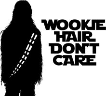 Wookiee Hair Don't Care: A Silhouette of a Famous Character from Star Wars