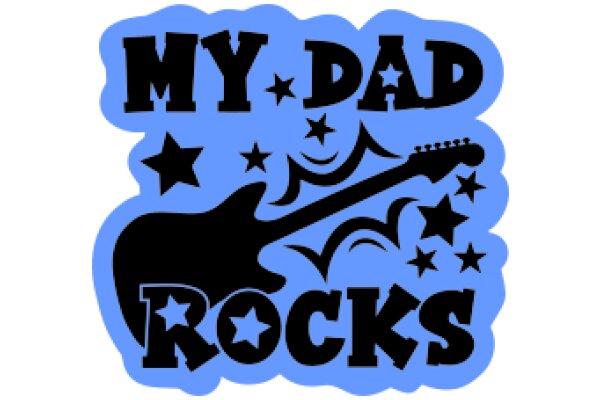 My Dad Rocks: A Sticker Celebrating Fatherhood and Music