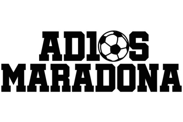 Adiós Maradona: A Tribute to the Legendary Soccer Player