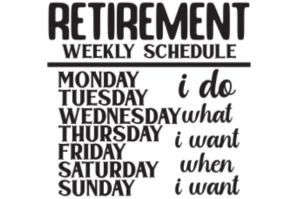 Retirement Weekly Schedule: A Comprehensive Guide to the Days of the Week