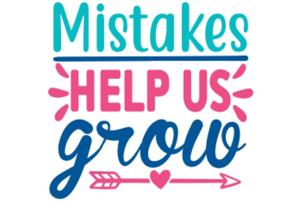 Mistakes Help Us Grow: A Graphic Design for Motivation and Learning