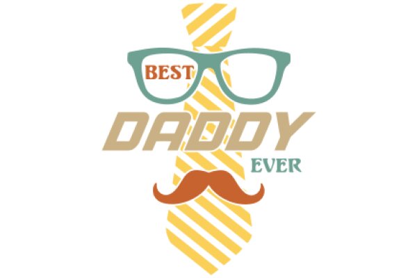 Best Daddy Ever: A Father's Day Tribute