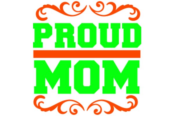 Proud Mom: A Symbol of Love and Pride