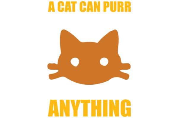 A Cat Can Purr: A Playful Exploration of Feline Behavior