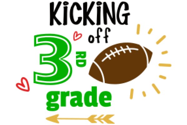 Kickoff to 3rd Grade: A Football-themed Celebration of Learning