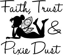 Faith, Trust, and Pixie Dust: A Journey of Belief and Imagination