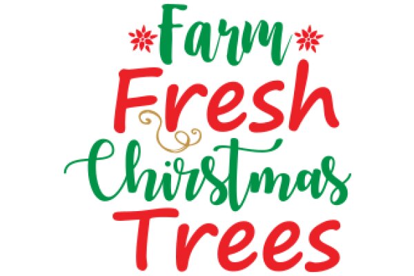 Farm Fresh Christmas Trees