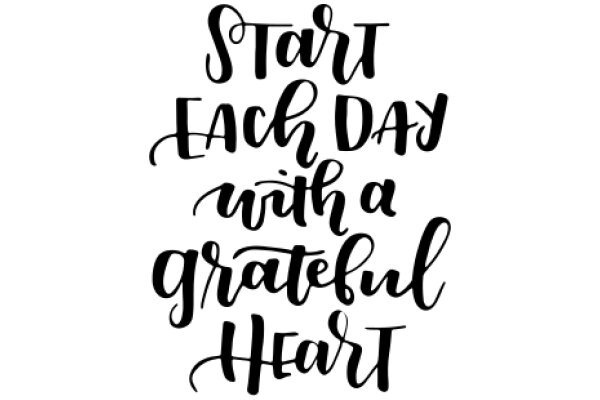 Inspirational Quote: Start Each Day with a Grateful Heart