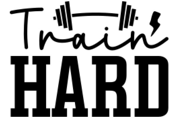 Train Hard: A Symbol of Strength and Perseverance