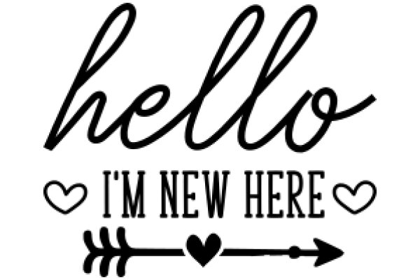 Welcome to New Here: A Sign of Friendliness and Love