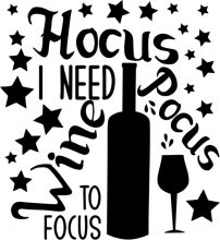 Hocus Pocus: A Magical Guide to Wine and Focus