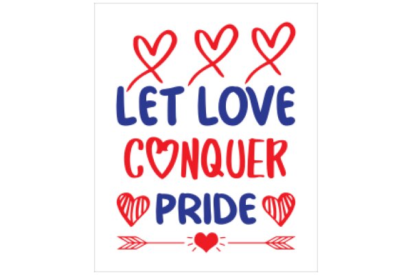 Let Love Conquer Pride: A Symbolic Poster for Valentine's Day