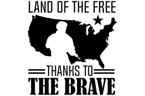 Land of the Free, Thanks to the Brave