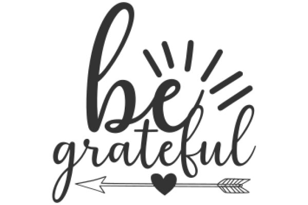 Be Grateful: A Heartfelt Reminder to Appreciate Life's Blessings