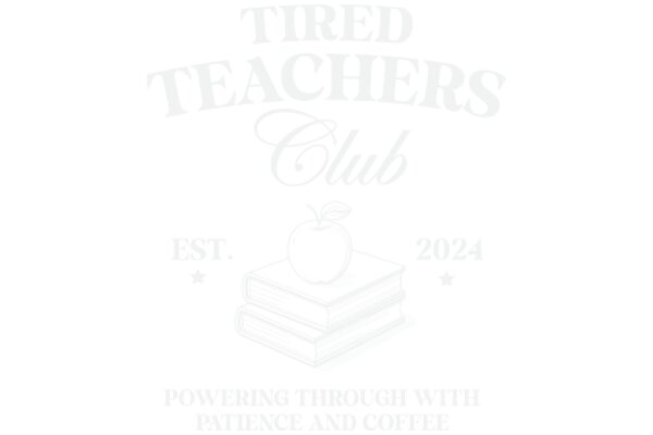 Tired Teachers Club: Empowering Through Patience and Coffee