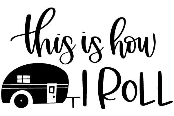 A Playful Take on the RV Lifestyle: 'This Is How I Roll'