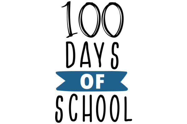 100 Days of School: A Celebration of Learning and Growth