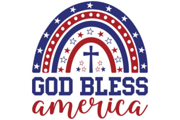 God Bless America: A Symbol of National Pride and Faith