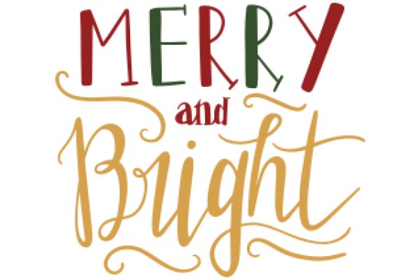 Merry and Bright: A Festive Greeting