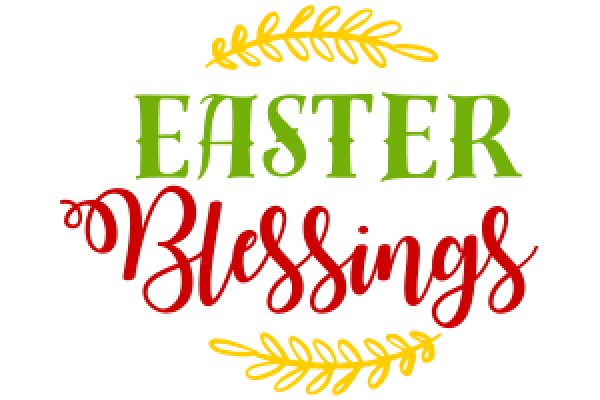 Easter Blessings: A Festive Greeting