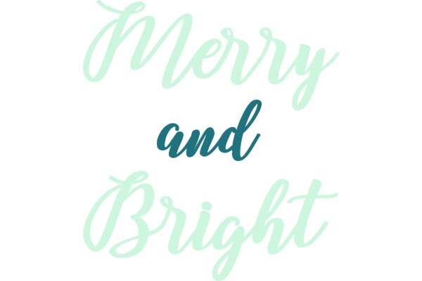 Merry and Bright: A Festive Greeting