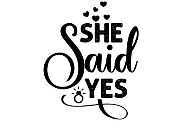 She Said Yes: A Celebration of Love and Commitment