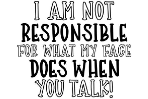 A Humorous Take on Responsibility and Self-Awareness