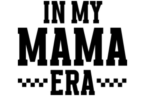 In My Mama's Era: A Nostalgic Look at the Past