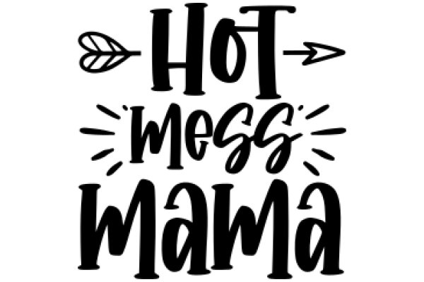 Hot Mess Mama: A Humorous Take on Parenting