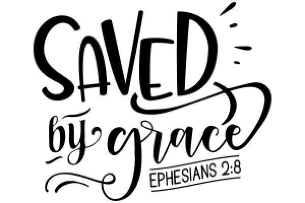 Saved by Grace: Ephesians 2:8