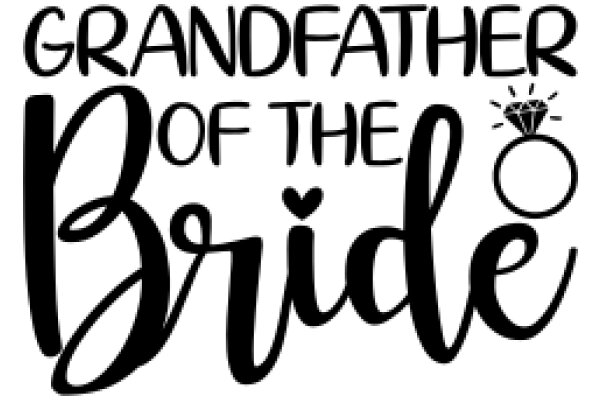 Grandfather of the Bride: A Heartfelt Tribute